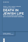 Reif / Bar-Levav / Lehnardt |  Death in Jewish Life | Buch |  Sack Fachmedien