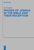Farber |  Images of Joshua in the Bible and Their Reception | Buch |  Sack Fachmedien