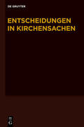 Baldus / Muckel |  Entscheidungen in Kirchensachen seit 1946 / 1.7.-31.12.2010 | Buch |  Sack Fachmedien