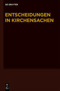 Baldus / Hering / Muckel |  Entscheidungen in Kirchensachen seit 1946 / 1.1.-30.06.2011 | Buch |  Sack Fachmedien