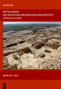  Mitteilungen des Deutschen Archäologischen Instituts, Abteilung Kairo / 2012 | Buch |  Sack Fachmedien