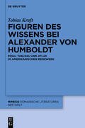 Kraft |  Figuren des Wissens bei Alexander von Humboldt | Buch |  Sack Fachmedien
