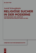 Schweighofer |  Religiöse Sucher in der Moderne | eBook | Sack Fachmedien