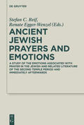 Egger-Wenzel / Reif |  Ancient Jewish Prayers and Emotions | eBook | Sack Fachmedien