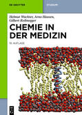 Wachter / Hausen / Reibnegger |  Chemie in der Medizin | eBook | Sack Fachmedien