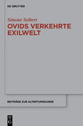 Seibert |  Ovids verkehrte Exilwelt | Buch |  Sack Fachmedien