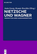 Georg / Reschke |  Nietzsche und Wagner | eBook | Sack Fachmedien