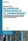 Würtz |  Islamische Theologie im 14. Jahrhundert | eBook | Sack Fachmedien