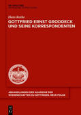 Rothe |  Gottfried Ernst Groddeck und seine Korrespondenten | Buch |  Sack Fachmedien