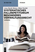 Heinze / Nischik |  Systematisches Fallrepetitorium Besonderes Verwaltungsrecht | eBook | Sack Fachmedien