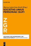 Lutter / Koch |  Societas Unius Personae (SUP) | Buch |  Sack Fachmedien