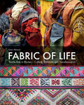 Altmann |  Fabric of Life - Textile Arts in Bhutan | eBook | Sack Fachmedien