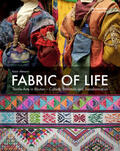 Altmann |  Fabric of Life - Textile Arts in Bhutan | Buch |  Sack Fachmedien