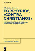 Becker |  Porphyrios, "Contra Christianos" | Buch |  Sack Fachmedien