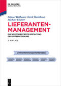 Hofbauer / Fischer / Mashhour |  Hofbauer, G: Lieferantenmanagement | Buch |  Sack Fachmedien