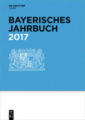  Bayerisches Jahrbuch 2017 | eBook | Sack Fachmedien