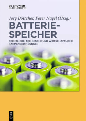 Böttcher / Nagel | Batteriespeicher | Buch | sack.de