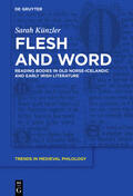 Künzler |  Flesh and Word | eBook | Sack Fachmedien