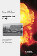 Reichenberger |  Der gedachte Krieg | eBook | Sack Fachmedien