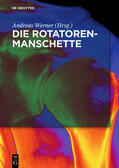 Werner |  Rotatorenmanschette | Buch |  Sack Fachmedien
