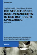 Smid / Rechel |  Smid: Struk. des Insolvenzrechts in der BGH-Rechtsprechung | Buch |  Sack Fachmedien