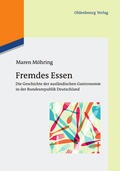 Möhring |  Fremdes Essen | Buch |  Sack Fachmedien