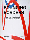 Manner / Besant |  Michael Wegerer. Bouncing Borders | eBook | Sack Fachmedien
