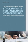 Behme / Probst |  Strukturierte Verhandlungsvorbereitung | Buch |  Sack Fachmedien