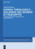Halesius / Basse |  Summa theologica Halensis: De legibus et praeceptis | eBook | Sack Fachmedien