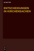 Baldus / Muckel |  Entscheidungen in Kirchensachen seit 1946 / 1.1.-30.6.2014 | eBook | Sack Fachmedien