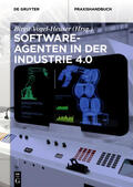 Vogel-Heuser |  Softwareagenten in der Industrie 4.0 | Buch |  Sack Fachmedien