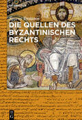 Troianos |  Troianos, S: Quellen des byzantinischen Rechts | Buch |  Sack Fachmedien