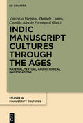 Vergiani / Cuneo / Formigatti |  Indic Manuscript Cultures through the Ages | Buch |  Sack Fachmedien