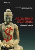 Savoy / Guichard / Howald |  Acquiring Cultures | Buch |  Sack Fachmedien