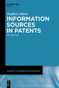 Adams |  Adams, S: Information Sources in Patents | Buch |  Sack Fachmedien