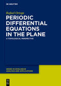 Ortega |  Periodic Differential Equations in the Plane | Buch |  Sack Fachmedien