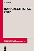 Mülbert |  Bankrechtstag 2017 | Buch |  Sack Fachmedien