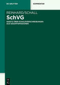 Reinhard / Birke / Schall |  SchVG Schuldverschreibungsgesetz | Buch |  Sack Fachmedien