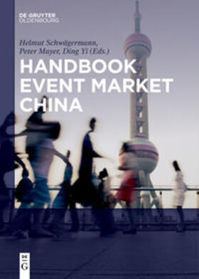 Schwägermann / Ding / Mayer | Handbook Event Market China | Buch | sack.de
