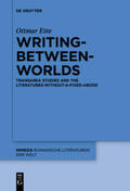 Ette |  Writing-between-Worlds | Buch |  Sack Fachmedien