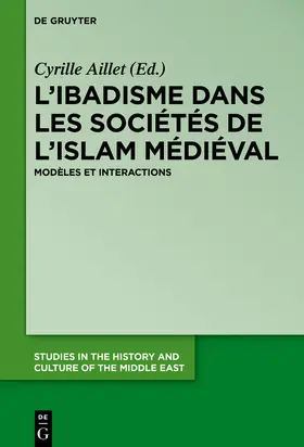 Aillet |  L¿ibadisme dans les sociétés de l¿Islam médiéval | Buch |  Sack Fachmedien