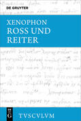 Xenophon / Brodersen |  Ross und Reiter | eBook | Sack Fachmedien