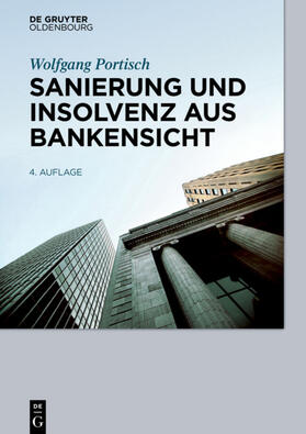 Portisch | Sanierung und Insolvenz aus Bankensicht | Buch | sack.de