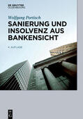 Portisch |  Sanierung und Insolvenz aus Bankensicht | Buch |  Sack Fachmedien
