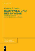 Bender |  Bender, W: Hauptweg und Nebenwege | Buch |  Sack Fachmedien
