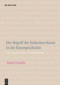 Goudz |  Goudz, I: Begriff der Jüdischen Kunst in der Kunstgeschichte | Buch |  Sack Fachmedien