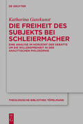 Gutekunst |  Die Freiheit des Subjekts bei Schleiermacher | Buch |  Sack Fachmedien