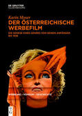 Moser |  Der österreichische Werbefilm | Buch |  Sack Fachmedien