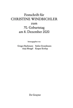 Bachmann / Grundmann / Mengel |  Festschrift für Christine Windbichler zum 70. Geburtstag am 8. Dezember 2020 | eBook | Sack Fachmedien