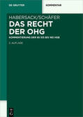 Habersack / Schäfer |  Das Recht der OHG | Buch |  Sack Fachmedien